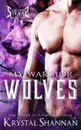 My Warrior Wolves