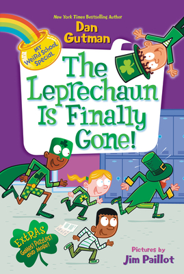 My Weird School Special: The Leprechaun Is Finally Gone! - Gutman, Dan