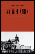 My Wife Karen