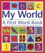 My World: A First Word Book