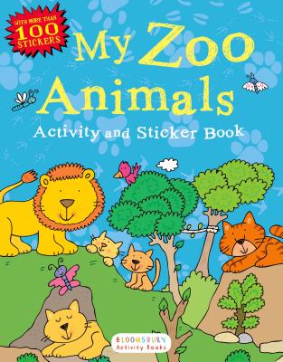 My Zoo Animals Activity and Sticker Book - Bloomsbury Publishing (Creator)