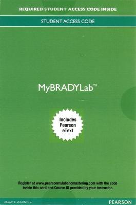 Mybradylab with Pearson Etext -- Access Card -- For Advanced EMT: A Clinical Reasoning Approach - Alexander, Melissa, and Belle, Richard