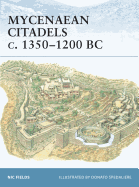 Mycenaean Citadels C. 1350-1200 BC
