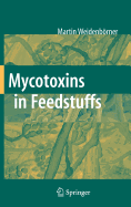 Mycotoxins in Feedstuffs