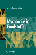 Mycotoxins in Foodstuffs