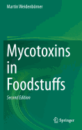 Mycotoxins in Foodstuffs