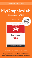 Mygraphicslab Illustrator Course with Illustrator Cs5: Visual QuickStart Guide