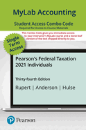 Mylab Accounting With Pearson Etext--Combo Access Card--for Pearson's Federal Taxation 2021 Individuals