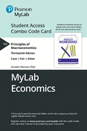 Mylab Economics with Pearson Etext -- Combo Access Card -- For Principles of Macroeconomics