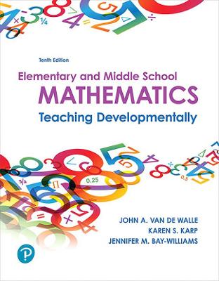 Mylab Education with Pearson Etext -- Access Card -- For Elementary and Middle School Mathematics: Teaching Developmentally - Van de Walle, John, and Karp, Karen, and Bay-Williams, Jennifer