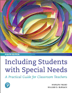 Mylab Education with Pearson Etext -- Access Card -- For Including Students with Special Needs: A Practical Guide for Classroom Teachers