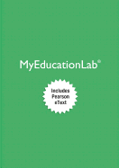 Mylab Education with Pearson Etext -- Access Card -- For the Young Child: Development from Prebirth Through Age Eight