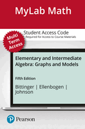 Mylab Math with Pearson Etext -- 24 Month Standalone Access Card -- For Elementary and Intermediate Algebra: Graphs and Models