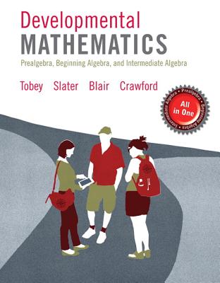 Mymathlab for Tobey/Slater/Blair/Crawford Developmental Math: Pre, Beg, Intermediate Alg -- Access Card -- Plus Wkshts - Tobey, John, and Slater, Jeffrey, and Blair, Jamie