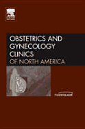 Myomas, an Issue of Obstetrics and Gynecology Clinics: Volume 33-1