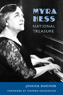 Myra Hess: National Treasure