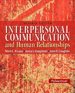 Mysearchlab with Pearson Etext -- Standalone Access Card -- For Interpersonal Communication & Human Relationships