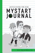 Mystart Journal: Discipleship for Kids