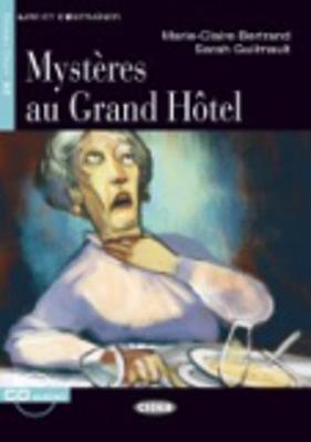 Mysteres Au Grand Hotel - Bertrand, Marie-Claire, and Guilmault, Sarah