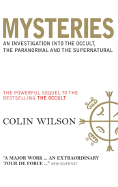 Mysteries: An Investigation Into the Occult, the Paranormal and the Supernatural