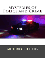 Mysteries of Police and Crime