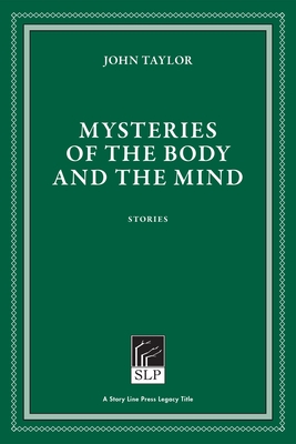 Mysteries of the Body and the Mind - Taylor, John