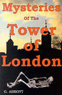 Mysteries of the Tower of London