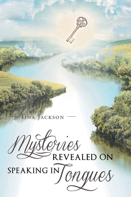 Mysteries Revealed On Speaking In Tongues - Jackson, Tina