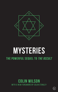 Mysteries: The Powerful Sequel to the Occult