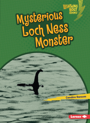 Mysterious Loch Ness Monster - Ransom, Candice