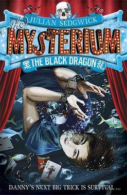 Mysterium: The Black Dragon: Book 1 - Sedgwick, Julian