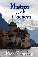 Mystery at Geneva: An Improbable Tale of Singular Happenings