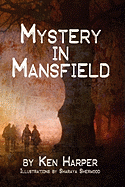 Mystery in Mansfield
