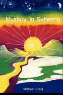 Mystery in Suffering