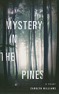 Mystery in the Pines