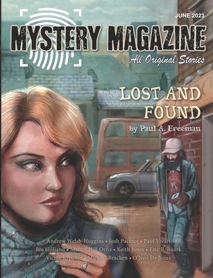 Mystery Magazine: June 2023 - Carter, Kerry (Editor), and Freeman, Paul A, and Kreuiter, Victor