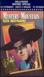 Mystery Mountain - B. Reeves "Breezy" Eason; Otto Brower