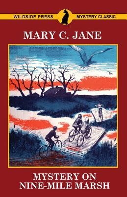 Mystery on Nine-Mile Marsh - Jane, Mary C