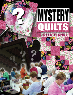 Mystery Quilts - Fishel, Rita