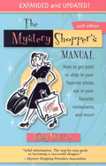 Mystery Shopper's Manual 6th Edition