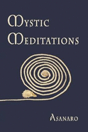 Mystic Meditations