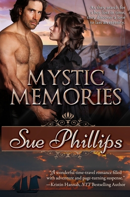 Mystic Memories - Phillips, Sue