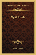 Mystic Rebels