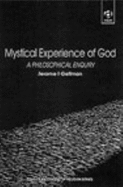 Mystical Experience of God: A Philosophical Inquiry