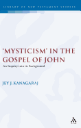 Mysticism in the Gospel of John