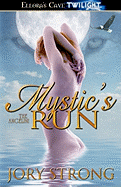 Mystic's Run