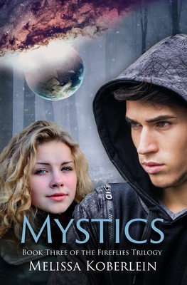 Mystics - Koberlein, Melissa