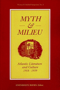 Myth and Milieu