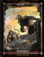 Mythic Monsters: Colossal