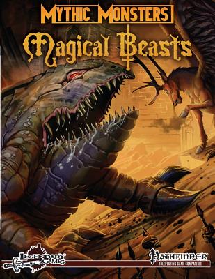 Mythic Monsters: Magical Beasts - Phllips, Tom, and Rigg, Alistair, and Nelson, Jason